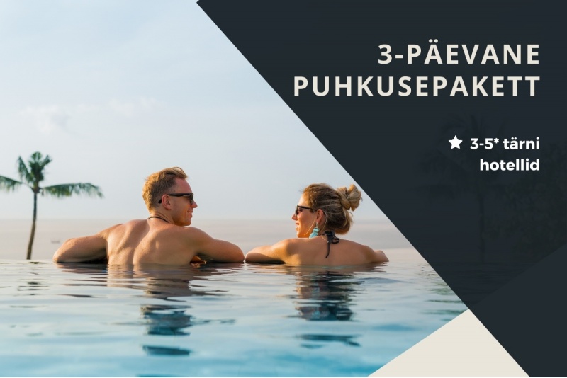 Hotellipakett: 3-päevane puhkusepakett