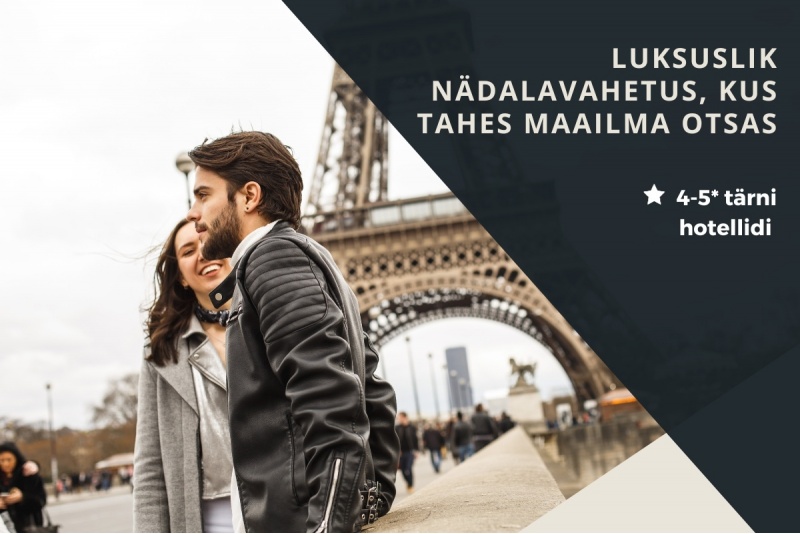 Hotellipakett: Luksuslik nädalavahetus, kus tahes maailma otsas